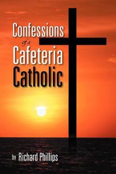 Paperback Confessions of a Cafeteria Catholic Book