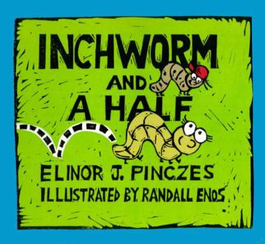 School & Library Binding Inchworm and a Half Book