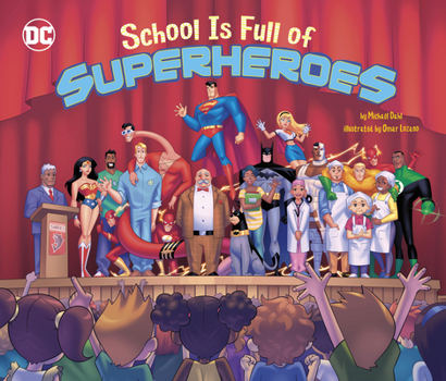 Hardcover School Is Full of Superheroes Book