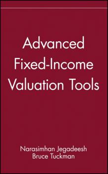 Hardcover Advanced Fixed-Income Valuation Tools Book