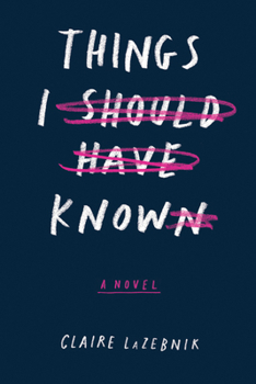 Hardcover Things I Should Have Known Book