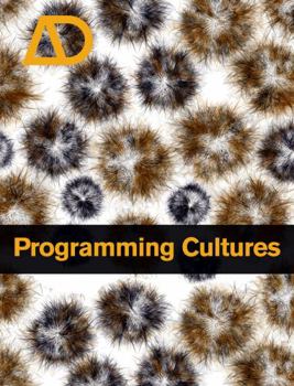 Paperback Programming Cultures: Art and Architecture in the Age of Software Book