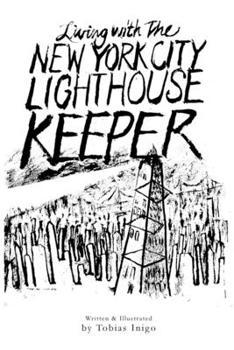 Paperback Living With The New York City Lighthouse Keeper Book