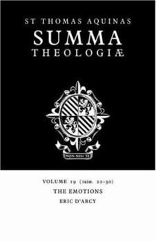Paperback Summa Theologiae: Volume 19, the Emotions: 1a2ae. 22-30 Book