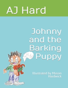 Paperback Johnny and the Barking Puppy Book