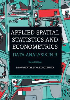 Paperback Applied Spatial Statistics and Econometrics: Data Analysis in R Book