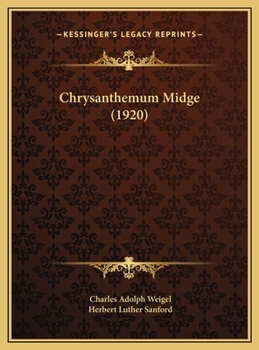 Hardcover Chrysanthemum Midge (1920) Book