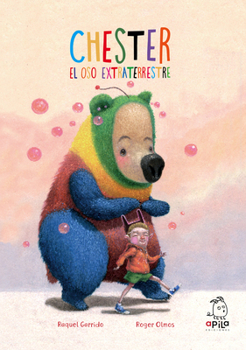 Hardcover Chester, El Oso Extraterrestre [Spanish] Book
