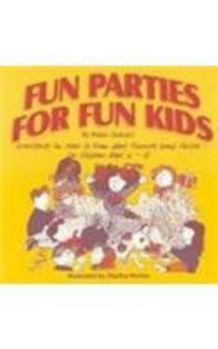 Paperback Fun Parties for Fun Kids Book
