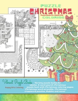 CHRISTMAS puzzle books for adults and coloring. Variety puzzle books for adults. A word search Christmas puzzle book with Christmas coloring pages, ... and more!: Christmas coloring books for adult