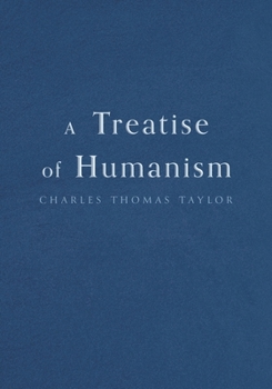 Paperback A Treatise of Humanism Book