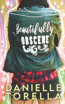 Paperback Beautifully Obscene Book