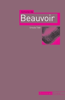 Simone de Beauvoir - Book  of the Routledge Critical Thinkers