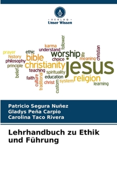 Paperback Lehrhandbuch zu Ethik und Führung [German] Book
