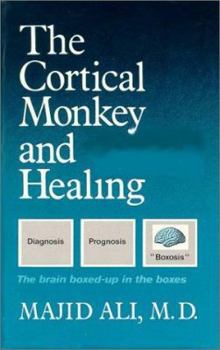 Paperback Cortical Monkey & Healing Book