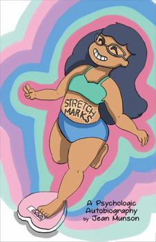 Paperback Stretch Marks: A Psychologic Autobiography Book