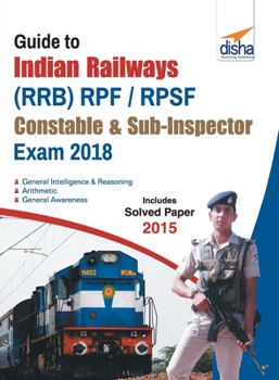 Paperback Guide to Indian Railways (RRB) RPF/ RPSF Constable & Sub-Inspector Exam 2018 Book