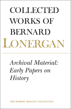 Paperback Archival Material: Early Papers on History, Volume 25 Book