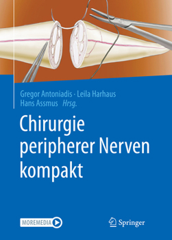 Paperback Chirurgie Peripherer Nerven Kompakt [German] Book