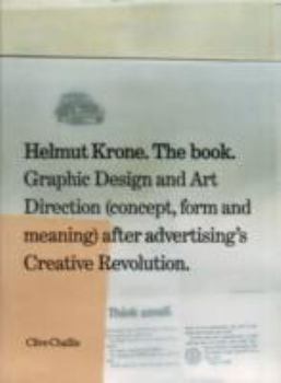 Hardcover Helmut Krone. The Book: Graphic Design and Art Direction (Concept, Form and Meaning) After Advertisi Book