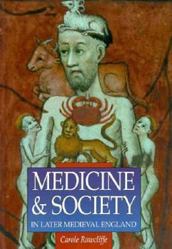 Paperback Medicine and Society in Later Medieval England Book