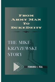 From Army Man To Duke Deity: The Mike Krzyzewski Story