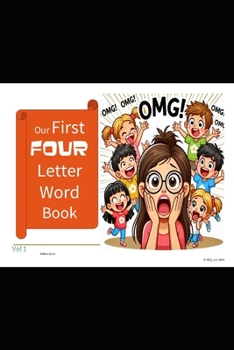 Our First Four Letter Word Book (Our First Four Letter Word Books)
