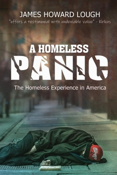 Paperback A Homeless Panic: The Homeless Experience in America Book