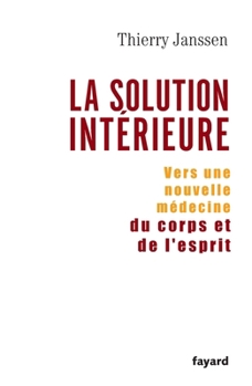 Paperback La solution intérieure [French] Book