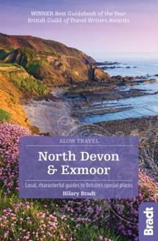 Paperback North Devon & Exmoor: Local, Characterful Guides to Britain's Special Places Book