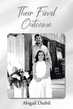 Paperback Their Final Outcome Book