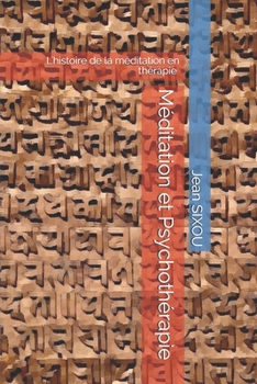 Paperback Méditation et psychothérapie: Le point sur l'utilisation de la méditation en psychothérapie en 1988 [French] Book