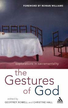 Paperback Gestures of God: Explorations in Sacramentality Book