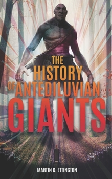 Paperback The History of Antediluvian Giants Book