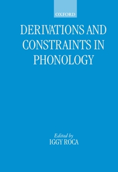 Paperback Derivations and Constraints in Phonology Book