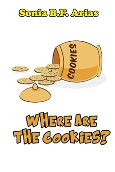 Paperback Where are the cookies? Book