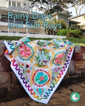 Paperback Rainy Days and Sun Rays Quilt Pattern and Videos: Build your quilt-making skills one step at a time Book