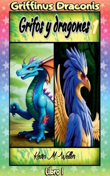 Paperback Grifos y dragones 1 [Spanish] Book