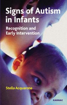 Paperback Signs of Autism in Infants Book