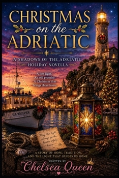 Christmas on the Adriatic: A Shadows of the Adriatic Novella