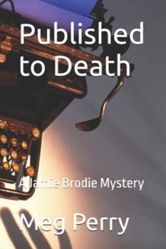 Published to Death: A Jamie Brodie Mystery - Book #15 of the Jamie Brodie Mystery