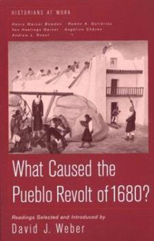 Paperback What Caused the Pueblo Revolt of 1680? Book