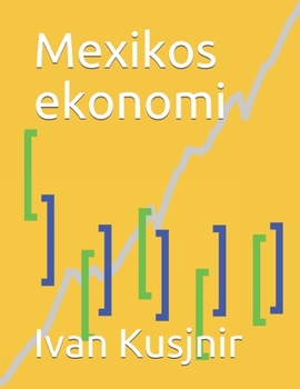 Paperback Mexikos ekonomi [Swedish] Book