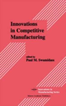 Hardcover Innovations in Competitive Manufacturing Book