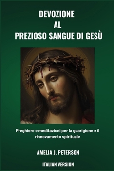 Paperback Devozione Al Prezioso Sangue Di Gesù [Italian] Book