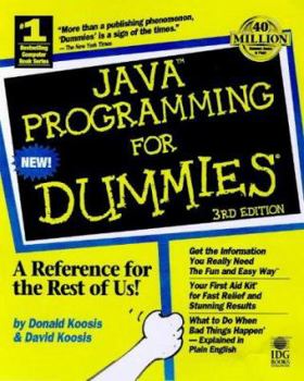 Paperback Java Programming for Dummies [With Includes JDK 2.0, Source Code, Tools, Utilities...] Book