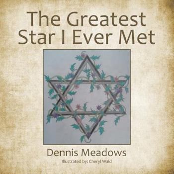 Paperback The Greatest Star I Ever Met Book