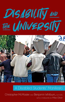 Paperback Disability and the University: A Disabled Students' Manifesto Book