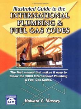 Paperback Illustrated Guide to the International Plumbing & Gas Codes Book