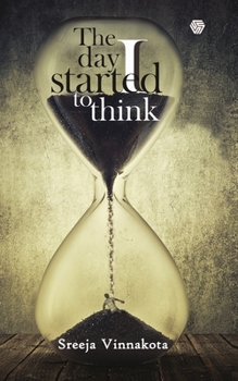 Paperback The Day I Started to Think Book